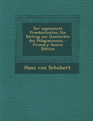 Book cover for Der Sogenannte Praedestinatus