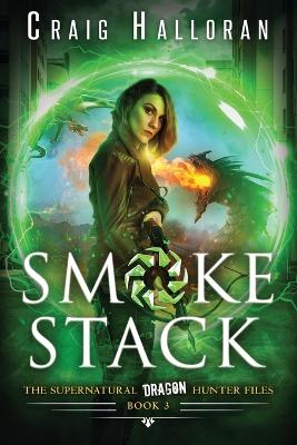 Book cover for Smoke Stack - Book 3