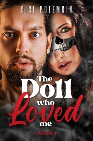 The Doll Who Loved Me