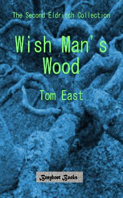 Book cover for Wish Man's Wood