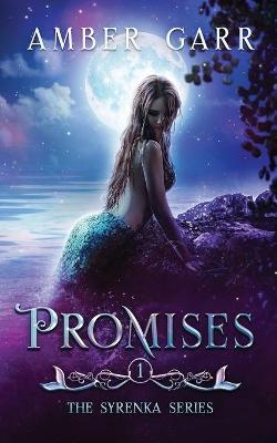 Promises by Amber Garr