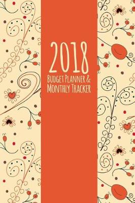 Book cover for 2018 Budget Planner & Monthly Tracker