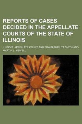 Cover of Reports of Cases Decided in the Appellate Courts of the State of Illinois (Volume 77)