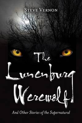 Book cover for The Lunenburg Werewolf
