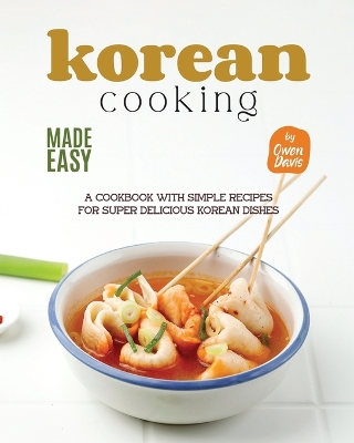 Book cover for Korean Cooking Made Easy