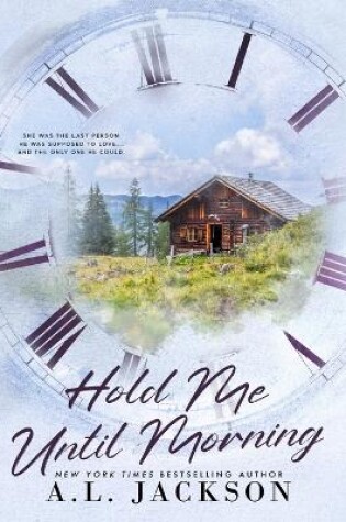 Cover of Hold Me Until Morning (Hardcover)