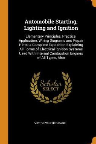 Cover of Automobile Starting, Lighting and Ignition