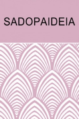 Cover of Sadopaideia