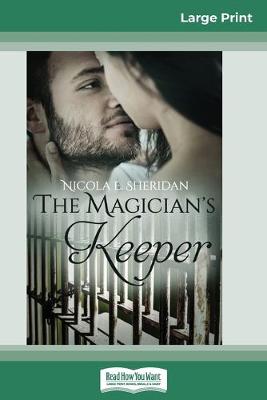 Book cover for The Magician's Keeper (16pt Large Print Edition)
