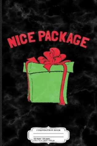 Cover of Nice Package Composition Notebook