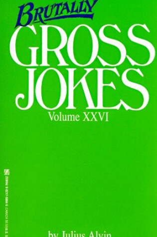 Cover of Brutally Gross Jokes