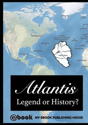 Book cover for Atlantis - Legend or History?