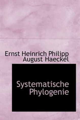 Cover of Systematische Phylogenie