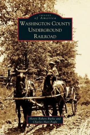 Cover of Washington County Underground Railroad