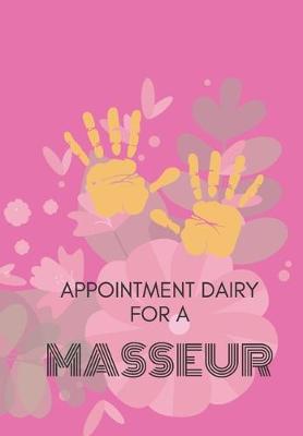 Book cover for Appointment Diary for a Masseur