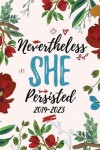 Book cover for 2019-2023 Nevertheless She Persisted