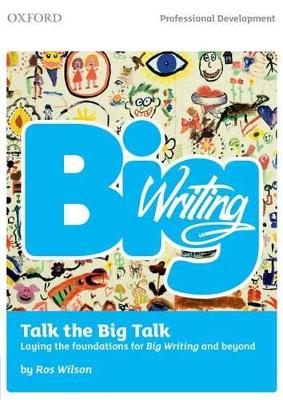 Book cover for Big Writing: Talk the Big Talk