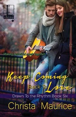 Book cover for Keep Coming Back To Love