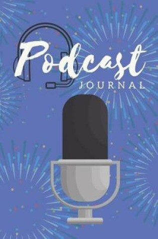 Cover of Podcast Journal