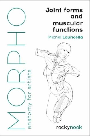 Cover of Morpho: Joint Forms and Muscular Functions