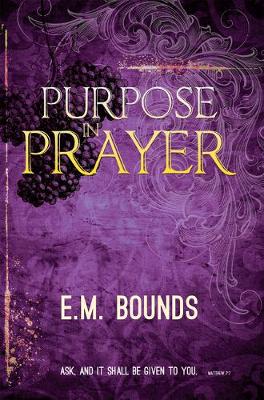 Book cover for Purpose in Prayer