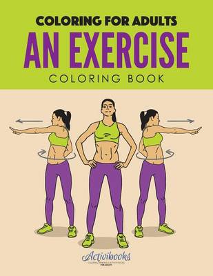 Book cover for An Exercise Coloring Book