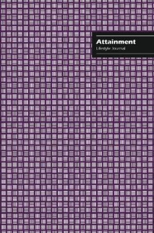 Cover of Attainment Lifestyle Journal, Creative Write-in Notebook, Dotted Lines, Wide Ruled, Medium Size (A5), 6 x 9 (Purple)