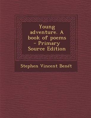 Book cover for Young Adventure. a Book of Poems - Primary Source Edition