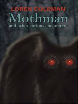 Book cover for Mothman and Other Curious Encounters