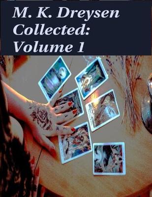 Book cover for Collected: Volume 1