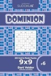 Book cover for Sudoku Dominion - 200 Hard to Master Puzzles 9x9 (Volume 6)