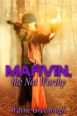 Book cover for Marvin, the Not Worthy