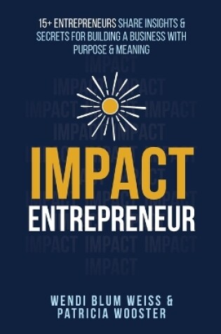 Cover of Impact Entrepreneur