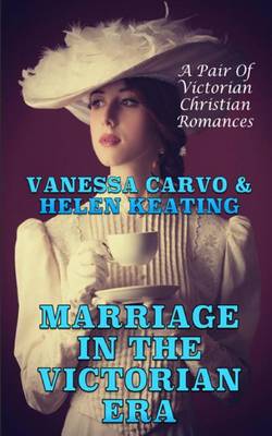 Book cover for Marriage in the Victorian Era