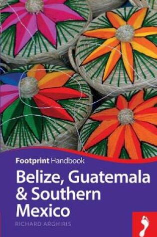 Cover of Belize Guatemala & Southern Mexico