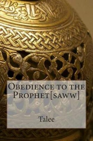 Cover of Obedience to the Prophet[saww]