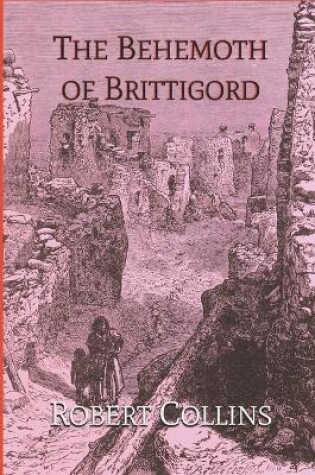 Cover of The Behemoth of Brittigord