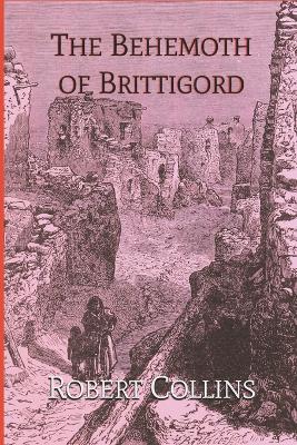 Book cover for The Behemoth of Brittigord