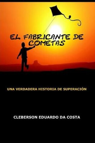 Cover of El Fabricante de Cometas