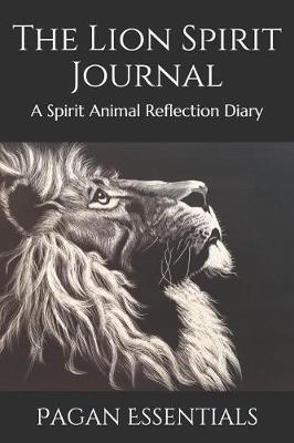 Book cover for The Lion Spirit Journal
