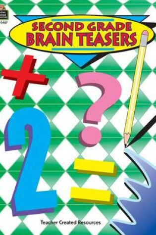 Cover of Second Grade Brain Teasers