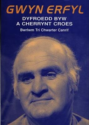 Book cover for Dyfroedd Byw a Cherrynt Croes - Bwrlwm Tri Chwarter Canrif