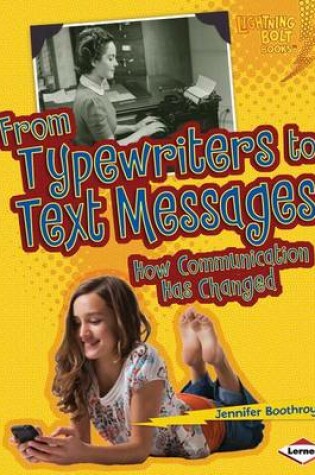 Cover of From Typewriters to Text Messages
