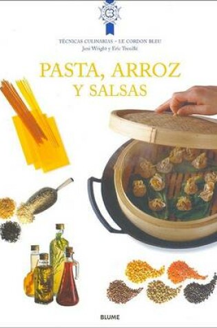 Cover of Pasta, Arroz y Salsa