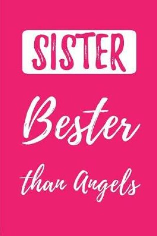 Cover of SISTER - Bester than Angels