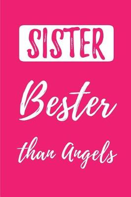 Book cover for SISTER - Bester than Angels