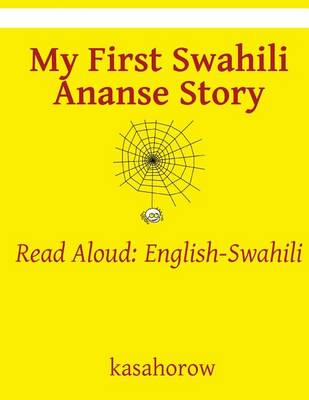 Cover of My First Swahili Ananse Story