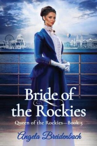 Cover of Bride of the Rockies