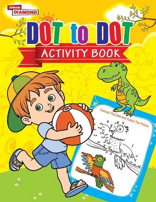 Book cover for Dot to Dot Activity