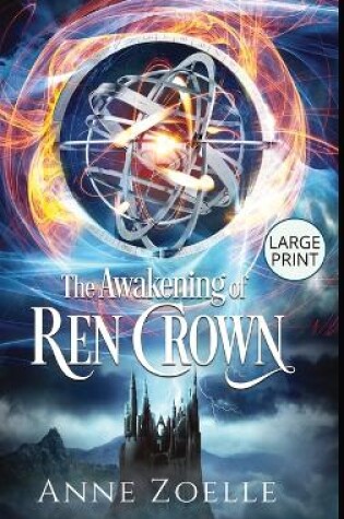 Cover of The Awakening of Ren Crown - Large Print Hardback